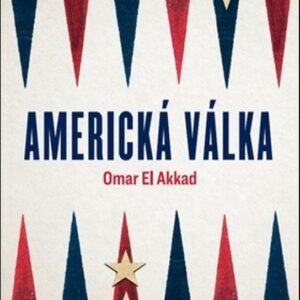 Americká válka (Omar El Akkad) (česky)