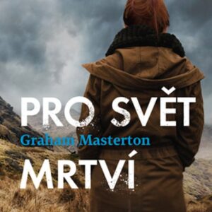 Pro svět mrtví (Graham Masterton) (česky)