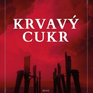 Krvavý cukr (Laura Shepherd-Robinson) (česky)
