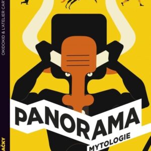 Panorama mytologie (Okidokid & L´Atelier Cartographik) (česky)