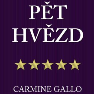 Pět hvězd (Carmine Gallo) (česky)