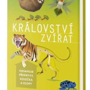 Království zvířat (Camilla De la Bédoyere) (česky)