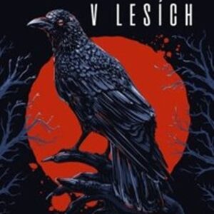 Co se skrývá v lesích (Katya de Becerra) (česky)