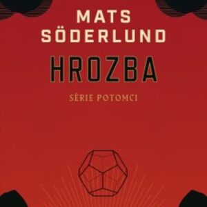 Hrozba (Mats Söderlund) (česky)