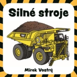 Silné stroje (Mirek Vostrý) (česky)