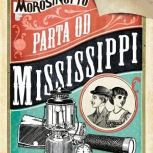 Parta od Mississippi (Davide Morosinotto) (česky)