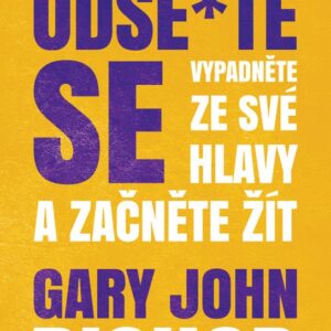 Odse*te se (Gary John Bishop) (česky)
