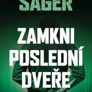 Zamkni poslední dveře (Riley Sager) (česky)