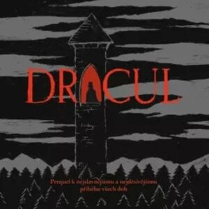 Dracul (Dacre Stoker) (česky)