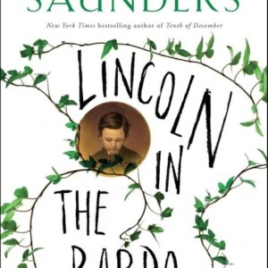 Lincoln v bardu (George Saunders) (česky)