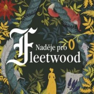Naděje pro Fleetwood (Stacey Halls) (česky)