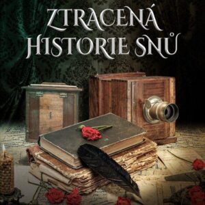 Ztracená historie snů (Waldherr Kris) (česky)