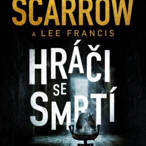 Hráči se smrtí (Francis Lee) (česky)