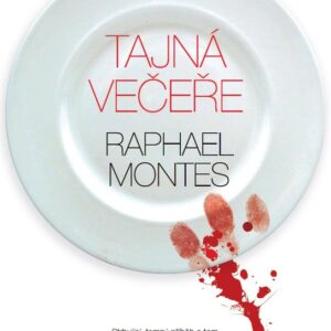 Tajná večeře (Raphael Montes) (česky)
