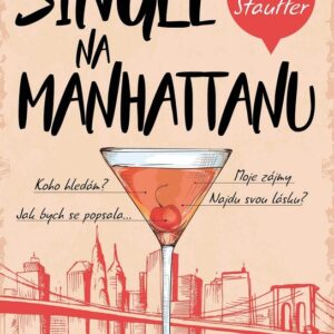 Single na Manhattanu (Amanda Staufferová) (česky)