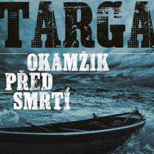 Targa: Okamžik před smrtí (B.C.  Schiller) (česky)