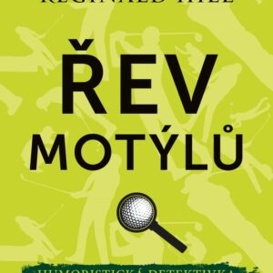Řev motýlů (Reginald Hill) (česky)