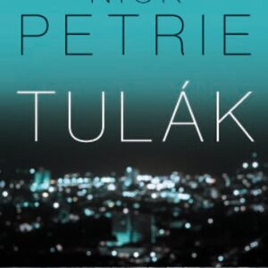 Tulák (Nick Petrie) (česky)