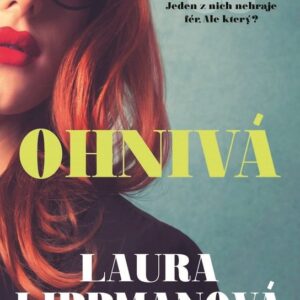 Ohnivá (Laura Lippman) (česky)