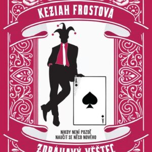 Zdráhavý věštec (Keziah Frostová) (česky)