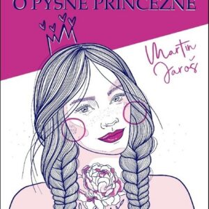 Pohádka o pyšné princezně (Martin Jaroš) (česky)