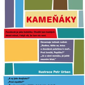 Kameňáky aneb Špalíček plný legrace počtvrté (Urban Petr) (česky)
