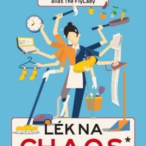 Lék na CH.A.O.S. (Cilley Marla) (česky)