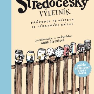 Středočeský výletník (Anna Jiroutová) (česky)