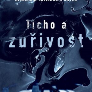Ticho a zuřivost (Natalie Carter) (česky)