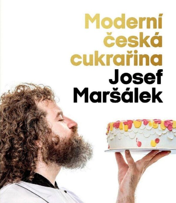 Moderní česká cukrařina (Josef Maršálek) (česky)