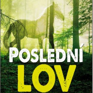 Poslední lov (Jean Christophe Grangé) (česky)