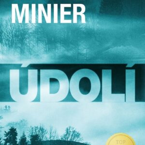 Údolí (Bernard Minier) (česky)