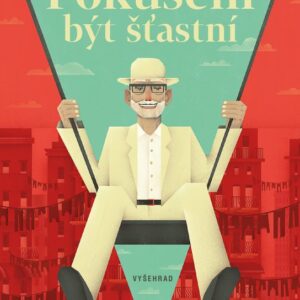 Pokušení být šťastní (Lorenzo Marone) (česky)
