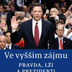 Ve vyšším zájmu (James Comey) (česky)