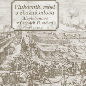 Plukovník, rebel a zbožná vdova (Jan Kilián) (česky)