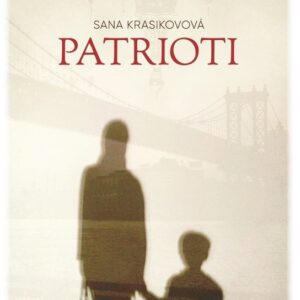 Patrioti (Sana Krasikov) (česky)
