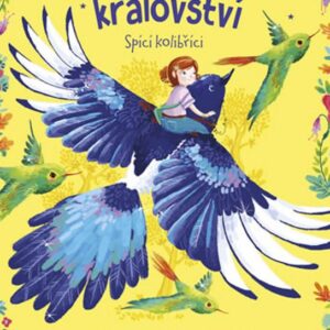 Spící kolibříci (Anne Bootheová) (česky)