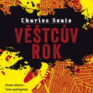 Věštcův rok (Soule Charles) (česky)