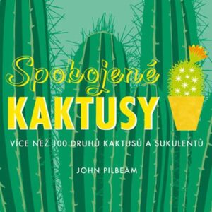Spokojené kaktusy (John Pilbeam) (česky)