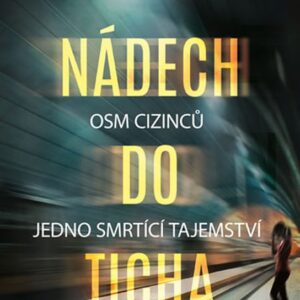 Nádech do ticha (Cath Staincliffe) (česky)