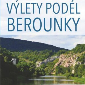 Výlety podél Berounky (Ivan Klich) (česky)