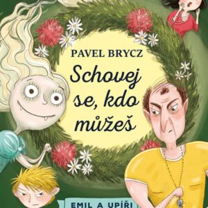 Schovej se, kdo můžeš (Pavel Brycz) (česky)