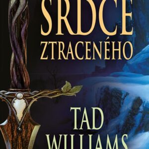 Srdce ztraceného (Tad Williams) (česky)