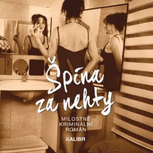 Špína za nehty (Sára Saudková) (česky)