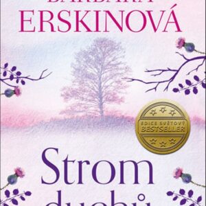 Strom duchů (Barbara Erskinová) (česky)