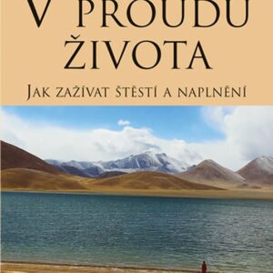 V proudu života (Džecünma Tändzin Palmo) (česky)