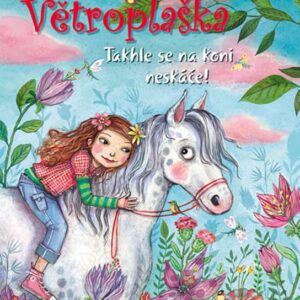 Takhle se na koni neskáče! (Tanya Stewnerová) (česky)