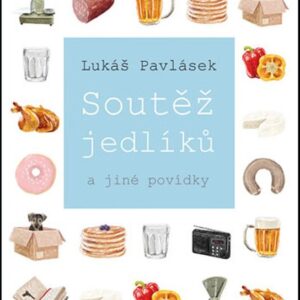 Soutěž jedlíků (Lukáš Pavlásek) (česky)