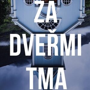 Za dvěřmi tma (Bailey Anna) (česky)