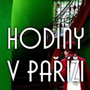 Hodiny v Paříži (Alex George) (česky)